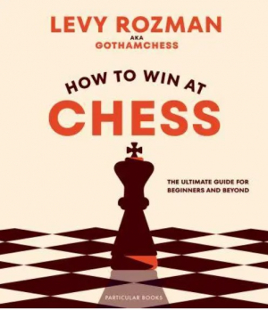 How to Win At Chess