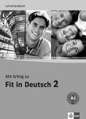 Mit Erfolg zu Fit in Deutsch: Lehrerhandbuch 2