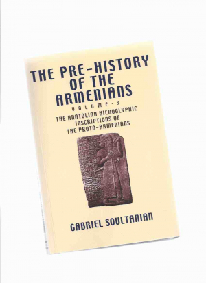 The Pre-History Armenians: Volume 2
