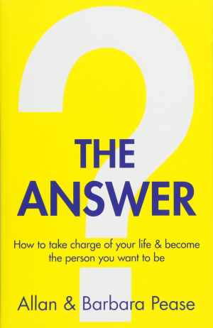 Answer. How to take charge of your life & become the person you want to be