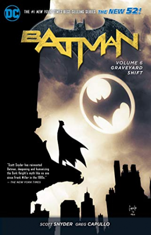 Batman Vol. 6: Graveyard Shift