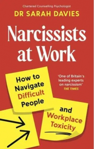 Narcissists at Work