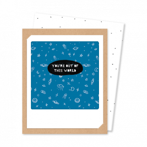 Greeting Card - You're Out of This World (brown)