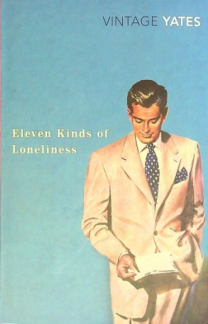 Eleven Kinds of Loneliness