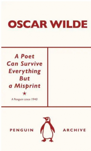 A Poet Can Survive Everything But a Misp