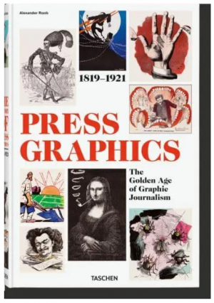 History of Press Graphics. 1819–1921