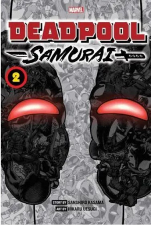 Deadpool - Samurai. Volume 2 - Deadpool: Samurai