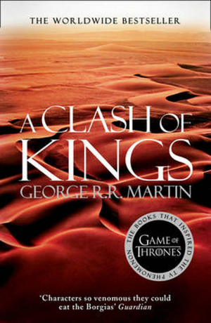 A Song Of Ice And Fire (2) — A Clash Of Kings