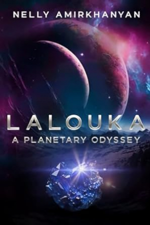 Lalouka. A planetary Odyssey