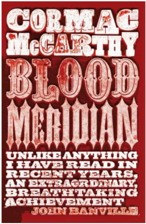 McCarthy: Blood Meridian