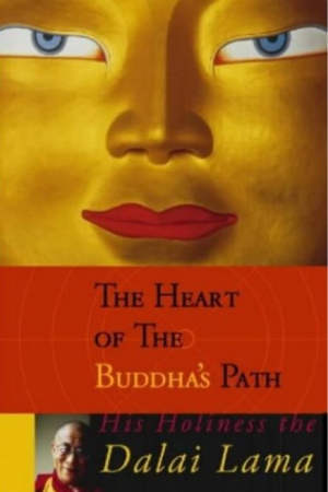 The Heart of the Buddha's Path