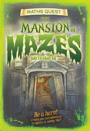 The mansion of mazes. Maths quest