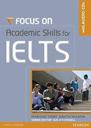 Focus on Academic Skills for IELTS + CD