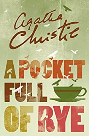 Miss Marple — A Pocket Full Of Rye