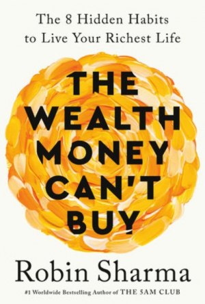 The Wealth Money Can't Buy