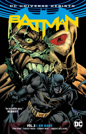 Batman 3: I Am Bane