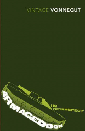 Armageddon In Retrospect