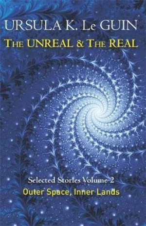 The Unreal & the Real Volume 2