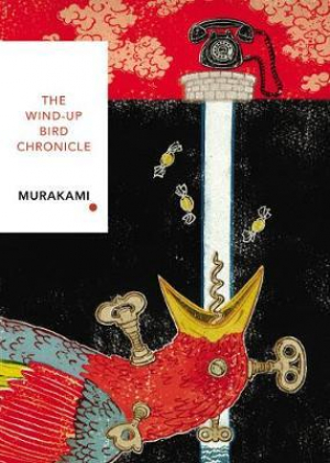 The Wind-Up Bird Chronicle (Vintage Classics)