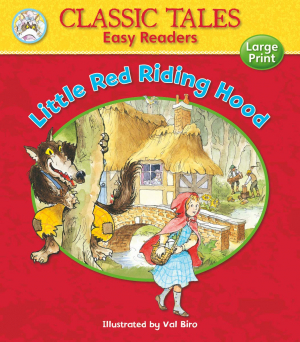 Classic Tales: Red Riding Hood