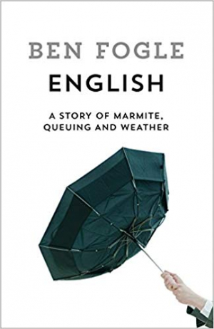 English: A Story of Marmite, Queuing & Weather