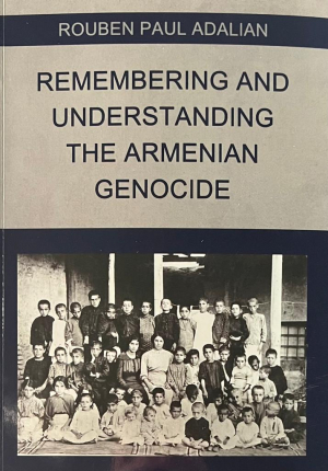 Remembering and understanding the armenian genocide