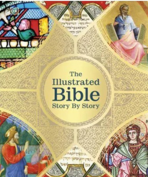 The Illustrated Bible Story by Story