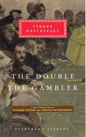 The Double and The Gambler