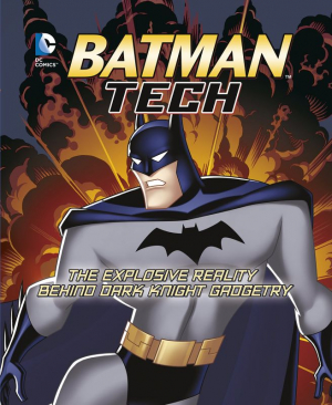 DC Comics: Batman Tech