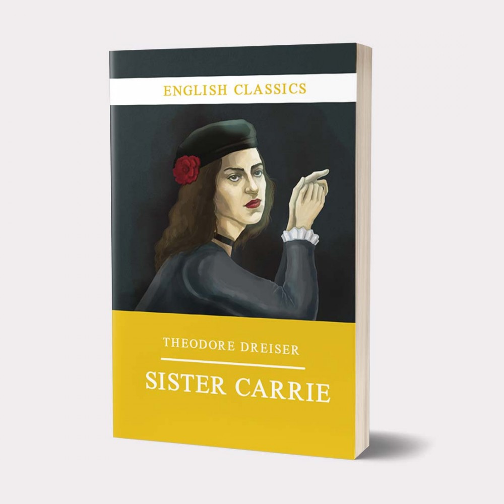 English classics: Sister Carrie