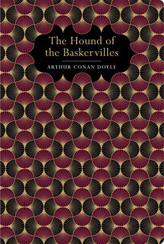 Chiltern Classics: Novel- The Hound of the Baskervilles