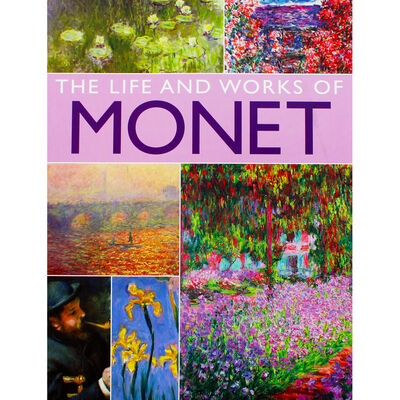 The Life & Works of Monet