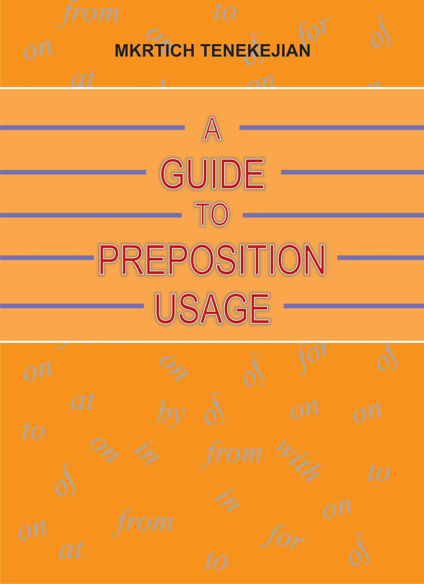 A Guide to preposition usage