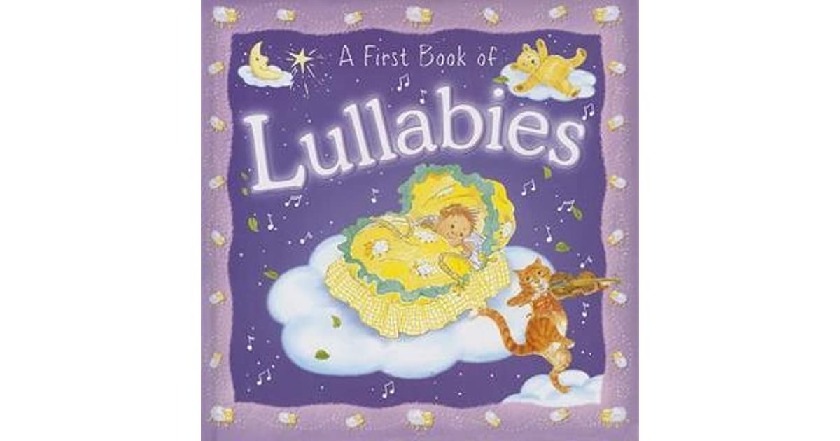 A First Book Of Lullabies