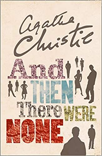 And Then There Were None: The World’S Favourite Agatha Christie Book